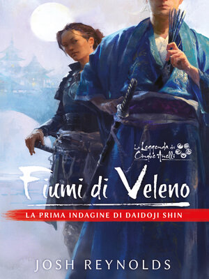 cover image of La Leggenda dei Cinque Anelli--Fiumi di Veleno